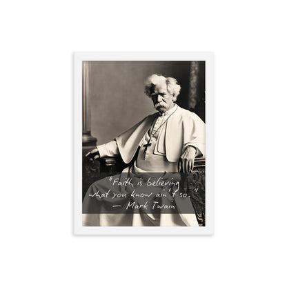 Pope Mark Twain - Not the Pope Framed Quote Poster