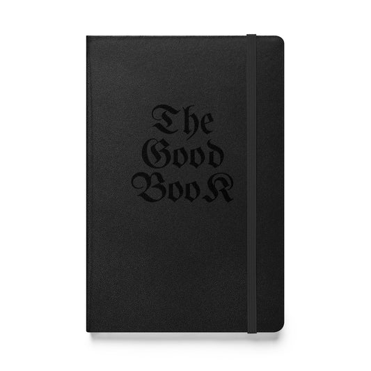 The Good Book - Hardcover Notebook