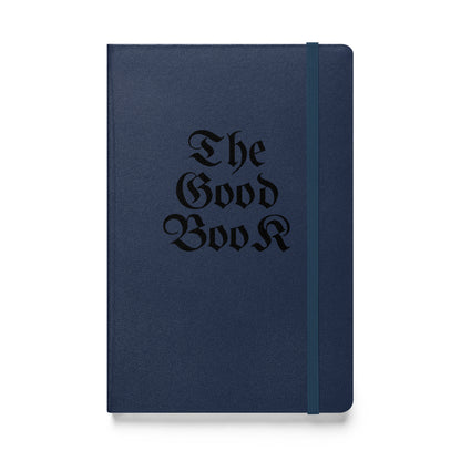 The Good Book - Hardcover Notebook