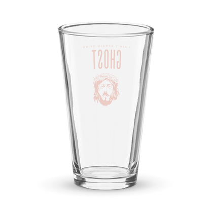 I Ain't Afraid of No Ghost v3 - Pint Glass