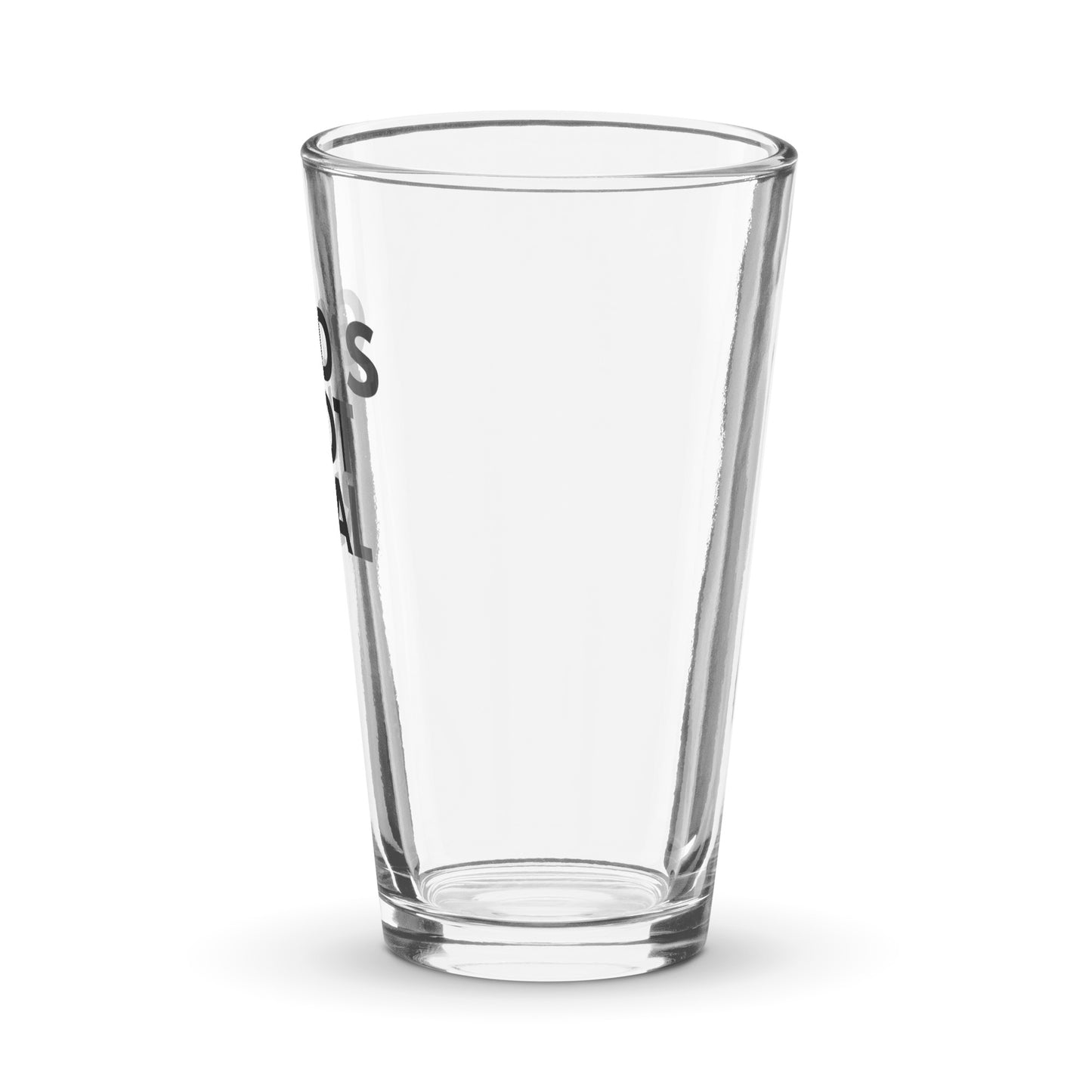 God's Not Real - Shaker Pint Glass