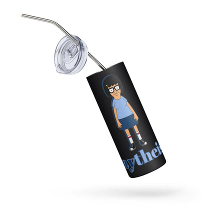 HAYtheist - Tina Belcher Stainless Steel Tumbler