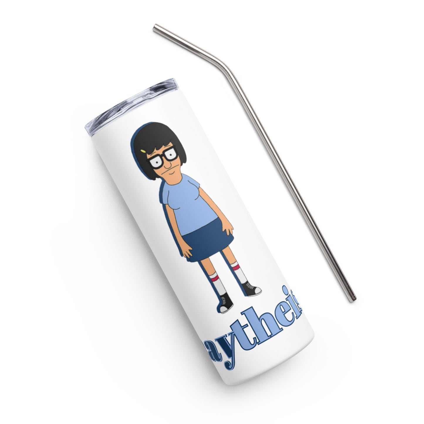 HAYtheist - Tina Belcher Stainless Steel Tumbler