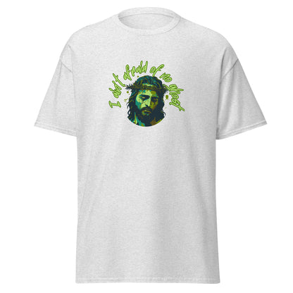 I Ain't Afraid of No Ghost - Classic Tee