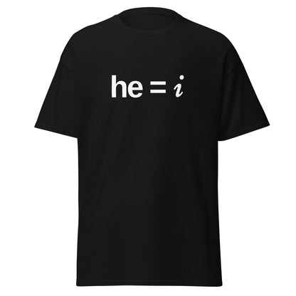 he = i - Classic Tee