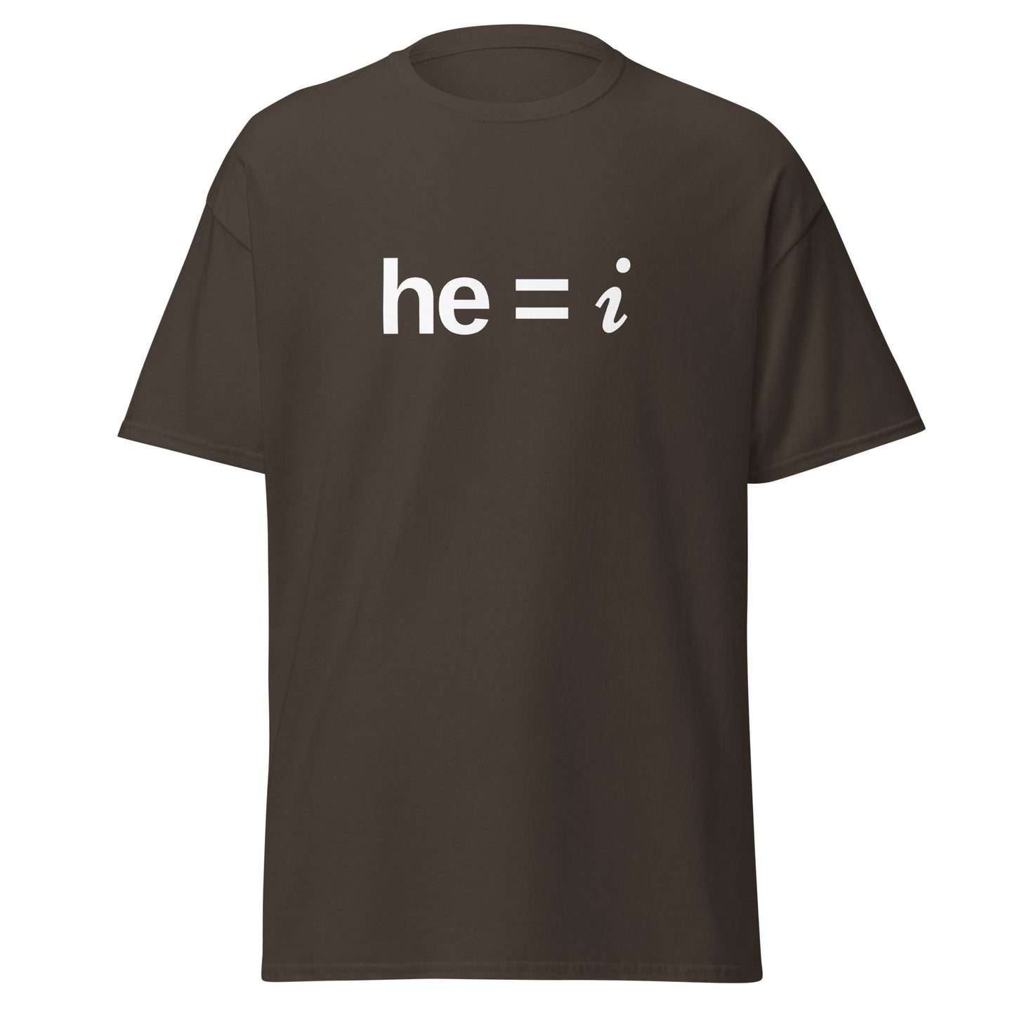he = i - Classic Tee