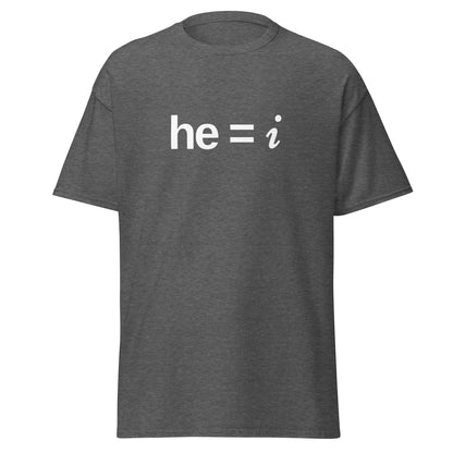 he = i - Classic Tee