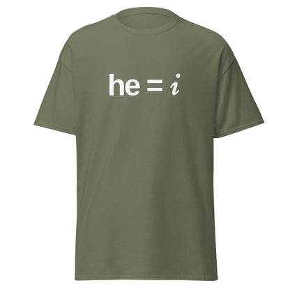 he = i - Classic Tee