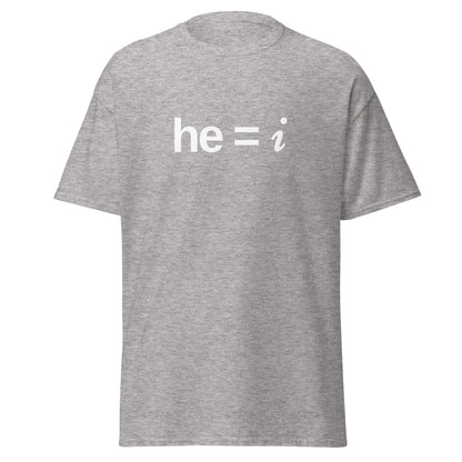 he = i - Classic Tee
