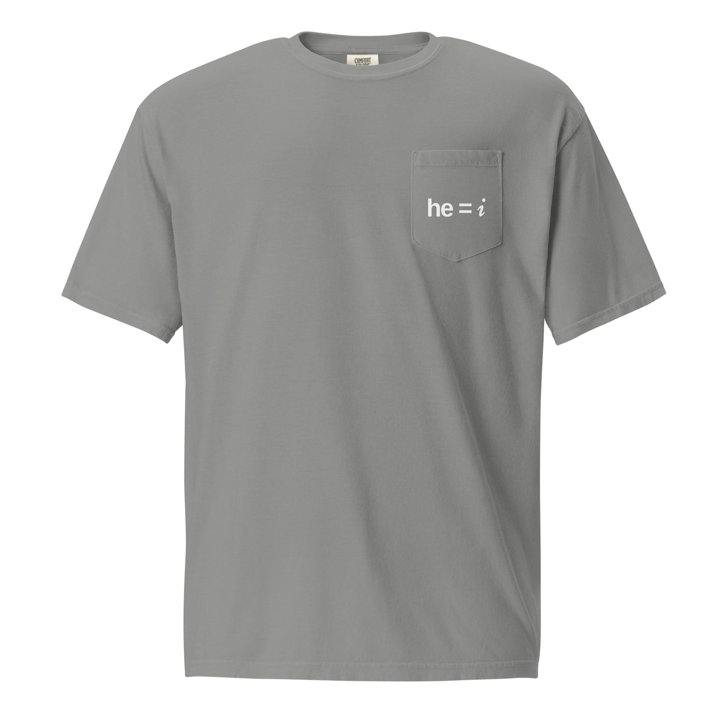 he = i - Pocket Tee