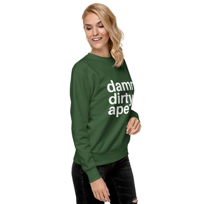 Damn Dirty Ape - Sweatshirt