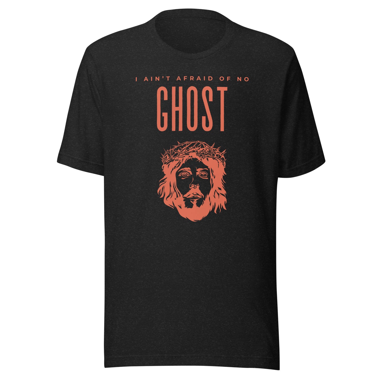 I Ain't Afraid of No Ghost v3 - Classic Tee