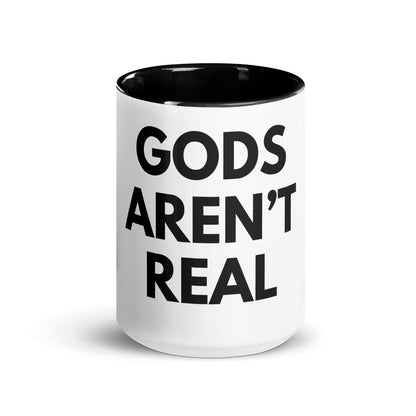 Gods Aren't Real - Mug