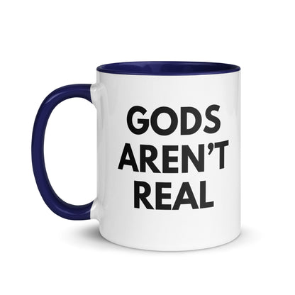 Gods Aren't Real - Mug