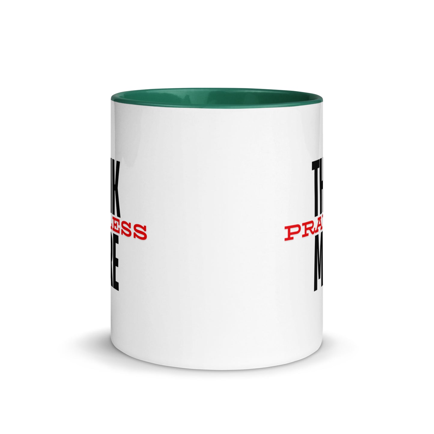 Think More, Pray Less - Mug