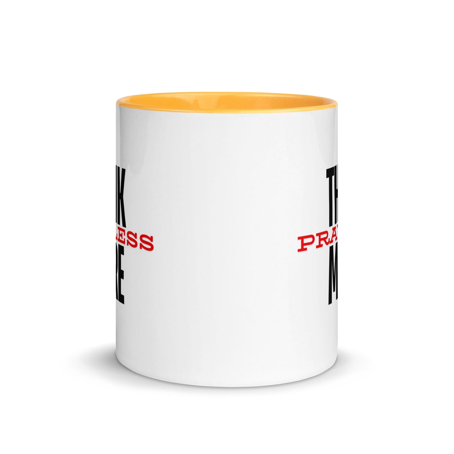 Think More, Pray Less - Mug