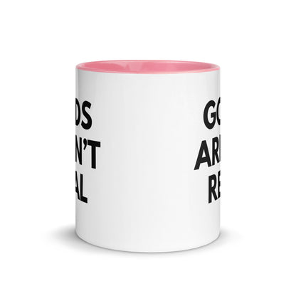 Gods Aren't Real - Mug